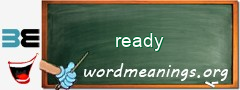 WordMeaning blackboard for ready